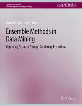 Elder / Seni |  Ensemble Methods in Data Mining | Buch |  Sack Fachmedien