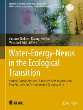 Naddeo / Ksibi / Choo |  Water-Energy-Nexus in the Ecological Transition | Buch |  Sack Fachmedien