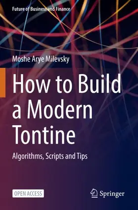 Milevsky |  How to Build a Modern Tontine | Buch |  Sack Fachmedien