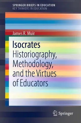 Muir | Isocrates | Buch | 978-3-031-00970-9 | sack.de