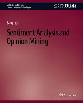 Liu | Sentiment Analysis and Opinion Mining | Buch | 978-3-031-01017-0 | sack.de