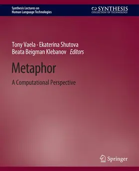 Veale / Klebanov / Shutova |  Metaphor | Buch |  Sack Fachmedien