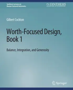 Cockton |  Worth-Focused Design, Book 1 | Buch |  Sack Fachmedien
