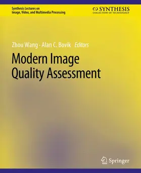 Bovik / Wang |  Modern Image Quality Assessment | Buch |  Sack Fachmedien