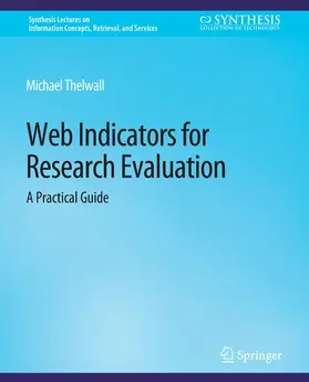 Thelwall | Web Indicators for Research Evaluation | Buch | 978-3-031-01176-4 | sack.de
