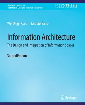 Ding / Lin / Zarro |  Information Architecture | Buch |  Sack Fachmedien