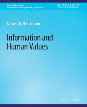 Fleischmann |  Information and Human Values | Buch |  Sack Fachmedien