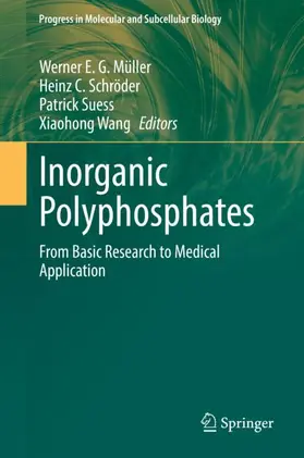 Müller / Wang / Schröder |  Inorganic Polyphosphates | Buch |  Sack Fachmedien