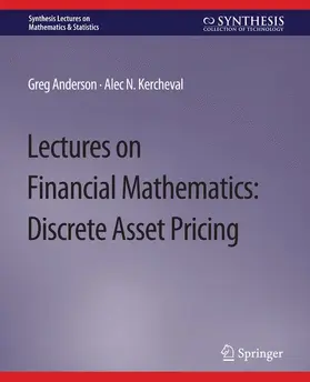 Kercheval / Anderson | Lectures on Financial Mathematics | Buch | 978-3-031-01271-6 | sack.de