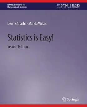 Wilson / Shasha |  Statistics is Easy! 2nd Edition | Buch |  Sack Fachmedien