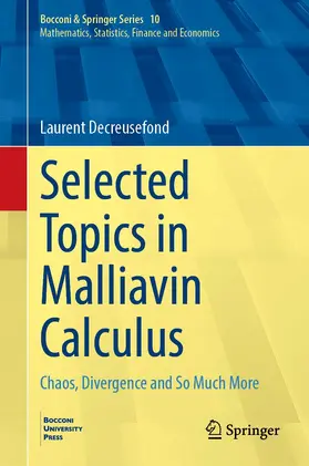 Decreusefond |  Selected Topics in Malliavin Calculus | Buch |  Sack Fachmedien