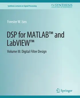 Isen |  DSP for MATLAB(TM) and LabVIEW(TM) III | Buch |  Sack Fachmedien