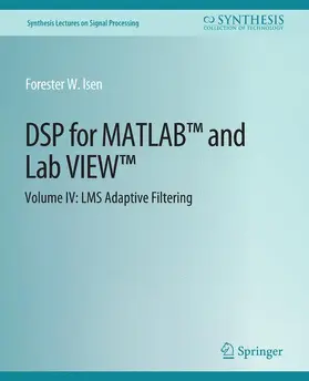 Isen |  DSP for MATLAB(TM) and LabVIEW(TM) IV | Buch |  Sack Fachmedien