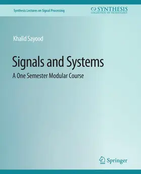 Sayood |  Signals and Systems | Buch |  Sack Fachmedien
