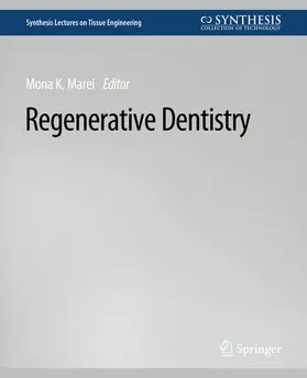 Marei |  Regenerative Dentistry | Buch |  Sack Fachmedien