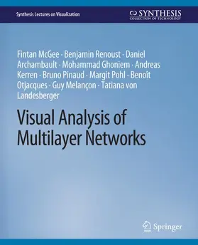 McGee / Renoust / Pinaud |  Visual Analysis of Multilayer Networks | Buch |  Sack Fachmedien
