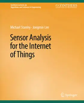 Stanley / Lee | Sensor Analysis for the Internet of Things | E-Book | sack.de