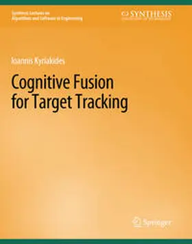 Kyriakides | Cognitive Fusion for Target Tracking | E-Book | sack.de