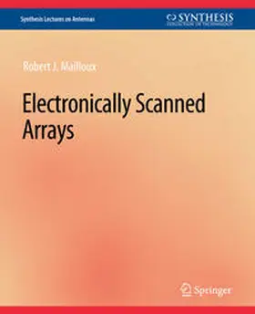 Mailloux |  Electronically Scanned Arrays | eBook | Sack Fachmedien