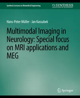 Müller / Kassubek |  Multimodal Imaging in Neurology | eBook | Sack Fachmedien