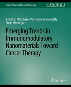 Mukherjee / Madamsetty |  Emerging Trends in Immunomodulatory Nanomaterials Toward Cancer Therapy | eBook | Sack Fachmedien