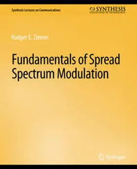 Ziemer |  Fundamentals of Spread Spectrum Modulation | eBook | Sack Fachmedien