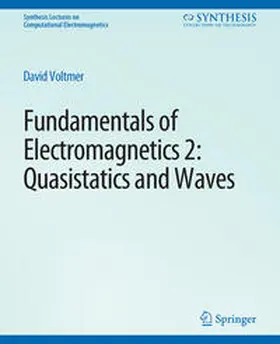 Voltmer |  Fundamentals of Electromagnetics 2 | eBook | Sack Fachmedien