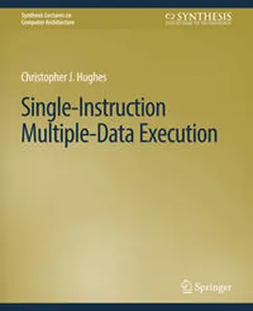 Hughes | Single-Instruction Multiple-Data Execution | E-Book | sack.de