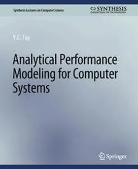 Tay |  Analytical Performance Modeling for Computer Systems | eBook | Sack Fachmedien