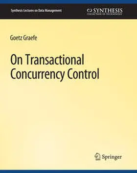 Graefe | On Transactional Concurrency Control | E-Book | sack.de