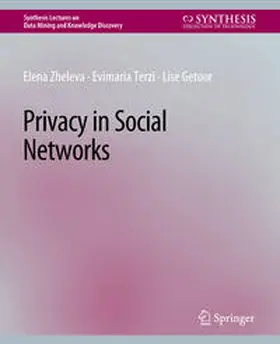 Zheleva / Terzi / Getoor |  Privacy in Social Networks | eBook | Sack Fachmedien