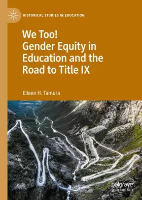 Tamura |  We Too! Gender Equity in Education and the Road to Title IX | Buch |  Sack Fachmedien