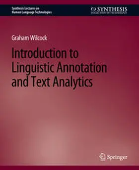Wilcock | Introduction to Linguistic Annotation and Text Analytics | E-Book | sack.de