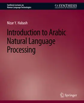 Habash |  Introduction to Arabic Natural Language Processing | eBook | Sack Fachmedien