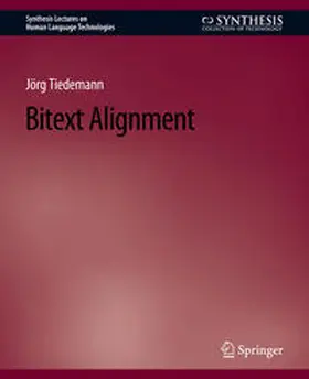 Tiedemann | Bitext Alignment | E-Book | sack.de