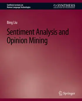 Liu |  Sentiment Analysis and Opinion Mining | eBook | Sack Fachmedien