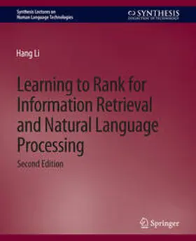 Li | Learning to Rank for Information Retrieval and Natural Language Processing, Second Edition | E-Book | sack.de