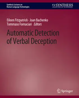 Fitzpatrick / Bachenko / Fornaciari | Automatic Detection of Verbal Deception | E-Book | sack.de