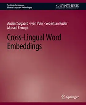 Søgaard / Vulic / Vulic | Cross-Lingual Word Embeddings | E-Book | sack.de