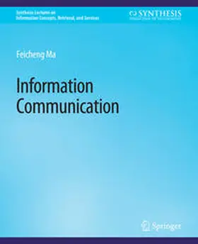 Feicheng |  Information Communication | eBook | Sack Fachmedien