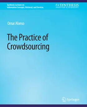 Alonso |  The Practice of Crowdsourcing | eBook | Sack Fachmedien