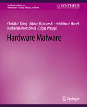 Weippl / Krieg / Dabrowski |  Hardware Malware | eBook | Sack Fachmedien