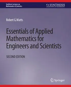 Watts |  Essentials of Applied Mathematics for Engineers and Scientists, Second Edition | eBook | Sack Fachmedien