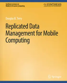 Douglas |  Replicated Data Management for Mobile Computing | eBook | Sack Fachmedien