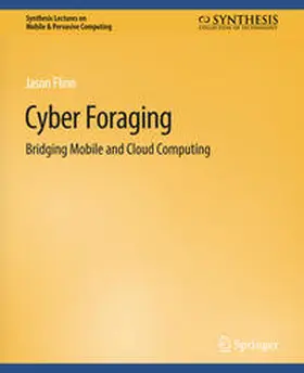 Flinn |  Cyber Foraging | eBook | Sack Fachmedien