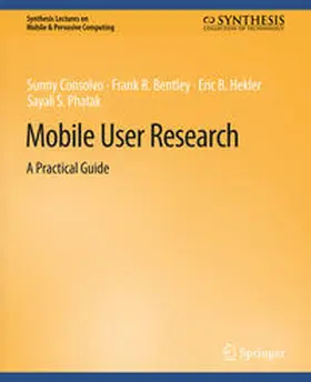 Consolvo / Bentley / Hekler | Mobile User Research | E-Book | sack.de
