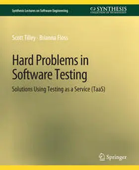 Tilley / Floss |  Hard Problems in Software Testing | eBook | Sack Fachmedien