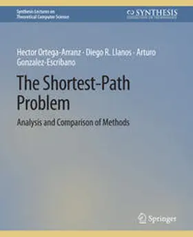 Gonzalez-Escribano / Llanos / Ortega-Arranz | The Shortest-Path Problem | E-Book | sack.de