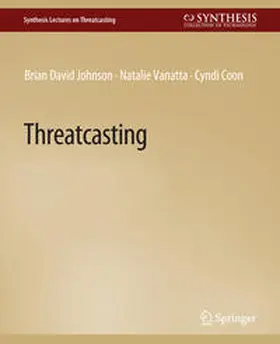 David Johnson / Vanatta / Coon |  Threatcasting | eBook | Sack Fachmedien