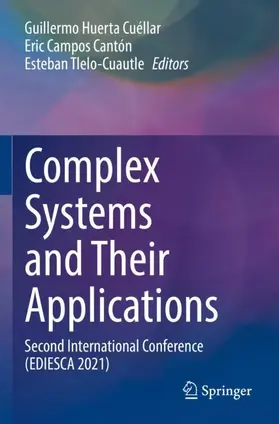 Huerta Cuéllar / Campos Cantón / Tlelo-Cuautle |  Complex Systems and Their Applications | Buch |  Sack Fachmedien